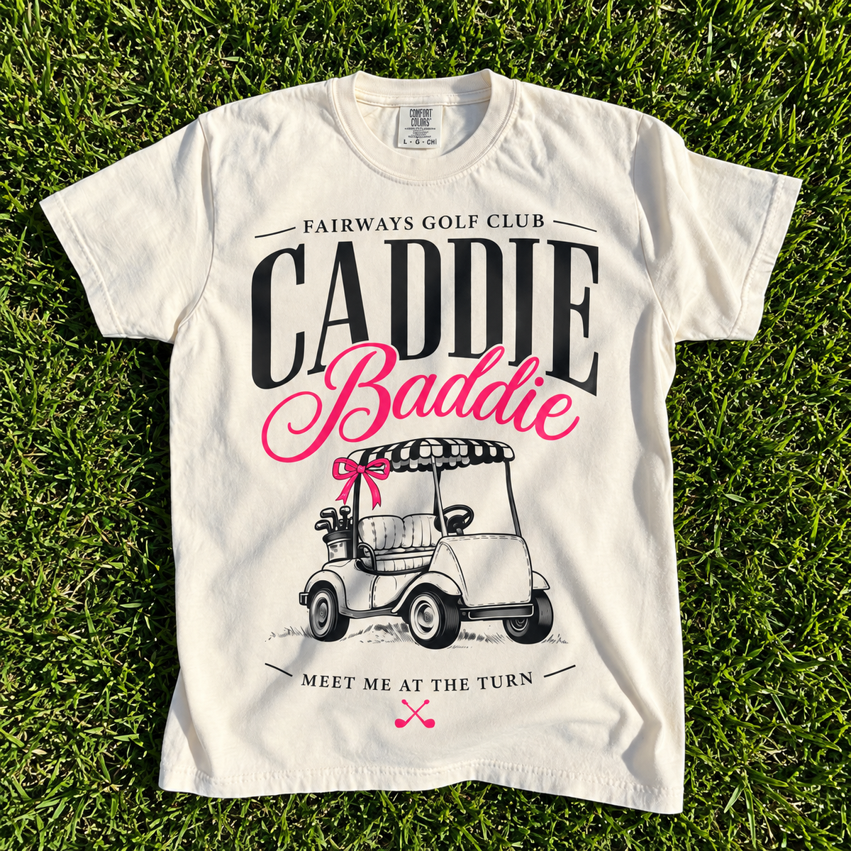 Caddie Baddie Tee